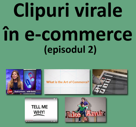 Clipuri virale în e-commerce:  butonul de la Amazon, comerț electronic personalizat și The Ebay Song
