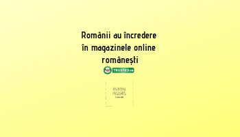 STUDIU > Clienții români cumpără mai mult și mai des  de la magazinele online care inspiră încredere