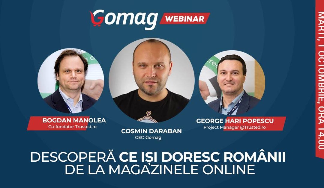 WEBINAR > Am vorbit despre ce-și doresc românii de la magazinele online